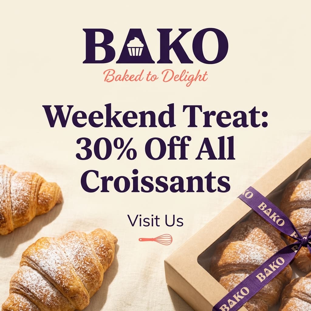 AI Bakery Weekend Croissant Promo generated with BrandGen