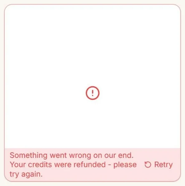 A failed image tile with a red warning icon, the message "Something went wrong on our end. Your credits were refunded - please try again." and a Retry button.